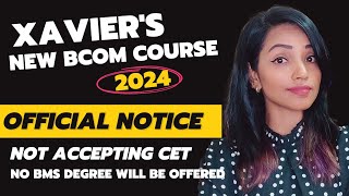 XAVIERS WILL NOT OFFER BMS FROM 2024 NEW BCOM COURSE  OFFICIAL NOTICE EXPLAINED [upl. by Donovan822]