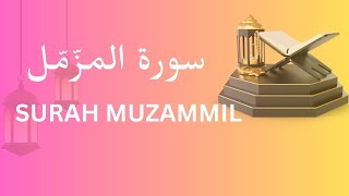 Beautiful and calm recitation of Surah Muzamil heart touching [upl. by Airekal]