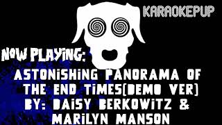 Daisy BerkowitzMarilyn Manson  Astonishing Panorama of the End TimesDEMO ver  Karaoke Version [upl. by Llenreb]