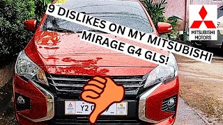 9 Dislikes on my Mitsubishi Mirage G4 2023 GLS  TAGALOG  SUBJECTIVE [upl. by Lorianna]