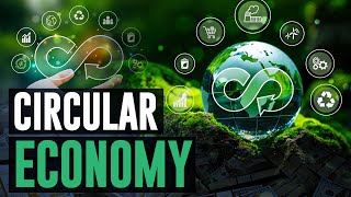 What is the Circular Economy [upl. by Arin39]