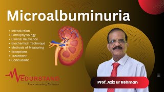 English Microalbuminuria  Understanding to Marker of Renal and CV Health  Medurstand by Prof Aziz [upl. by Llewon527]