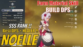 Farm material Skill  Philosophies of Resistance Noelle Build Genshin Impact [upl. by Elttil536]