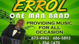 ERROL ONE MAN BAND OLD SKOOL VIBES [upl. by Ranit]