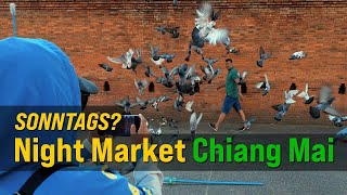 Wie geht das Sonntags Night Market in ChiangMai [upl. by Avrom]