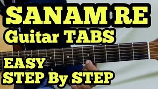 SANAM RE Guitar TabsintroLead Lesson  Arijit Singh  FuZaiL Xiddiqui [upl. by Burnaby920]