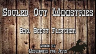 Souled Out Ministries [upl. by Fredelia786]