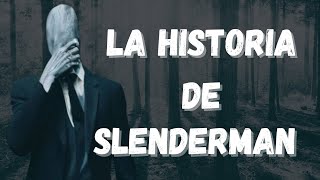 🔍 La Historia de Slenderman 👤 🔍 [upl. by Inahet]