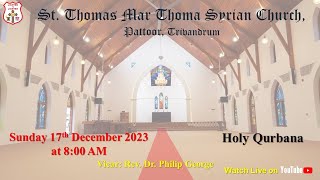 Holy Qurbana Live  St Thomas Mar Thoma Syrian Church  Pattoor Trivandrum [upl. by Larochelle661]