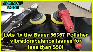 Bauer 56367 DA Polisher vibration fix for 50 and 15 minutes  Save your hands [upl. by Nylleoj782]