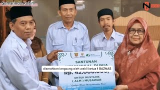 BAZNAS SAMARINDA SERAHKAN SANTUNAN BPJS KETENAGAKERJAAN DI MASJID AL MINAWAROH [upl. by Lilybel]