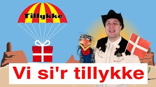 Vi sir tillykke  Fødselsdagssang  Syng med Sherif Haps [upl. by Anaitsirk704]