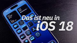 iOS 18 Neuerungen Diese coolen Features bekommen iPhones jetzt [upl. by Nudd432]