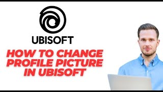 HOW TO CHANGE YOUR PROFILE PICTURE ON UBISOFT CONNECT 2024 UPDATED [upl. by Quiteris234]