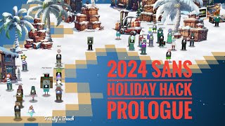 2024 Sans Holiday Hack Prologue [upl. by Htrow835]