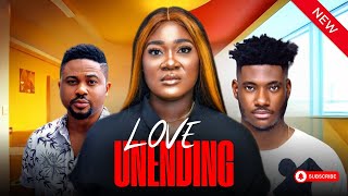 LOVE UNENDING 3amp4 New Movie MERCY JOHNSON CHIDI DIKE amp MIKE GODSON Latest 2024 Movie [upl. by Alwyn]