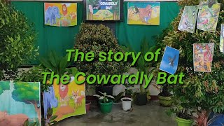 THE COWARDLY BAT  STORY TELLING  JHAIRUZ GABRIEL M PEÑARUBIA ❤️ [upl. by Nnaeirrac]