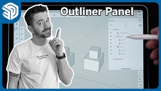 Outliner Panel  SketchUp for iPad Square One [upl. by Aneleairam]