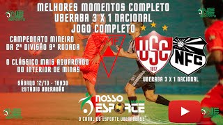 UBERABA SC 3X1 NACIONAL FC [upl. by Amalea]