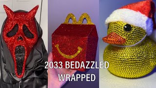 2023 Bedazzled Wrapped Everything I Bedazzled This Year [upl. by Einaoj988]