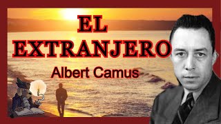 EL EXTRANJERO Albert Camus [upl. by Colin]