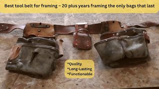 Best tool belt for framing – 20 plus years framing the only bags that last [upl. by Wong]