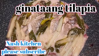 GINATAANG TILAPIA  PAKSIW NA TILAPIA WITH GATA  PANLASANG PINOY [upl. by Viens]