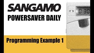 Sangamo Powersaver Daily  Programming example 1 [upl. by Pauly]