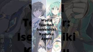 World Teacher Isekaishiki Kyouiku Agent shorts manga manhwa manhua [upl. by Dickenson]