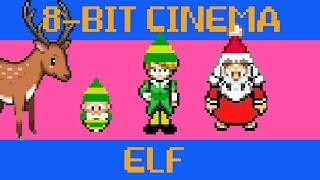 ELF  8 Bit Cinema [upl. by Simara]