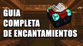 Guía completa de Encantamientos  Minecraft en Español [upl. by Merideth]