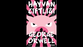 HAYVAN ÇİFTLİĞİ George Orwell I Sesli Kitap Özeti [upl. by Xonk]