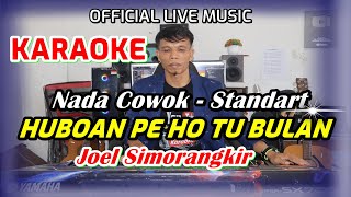 KARAOKE HUBOAN PE HO TU BULAN  NADA STANDART PRIA  BES DO [upl. by Breech]