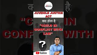 Child Conflict With Law  Juvenile Act  alecforjudiciary [upl. by Mella550]