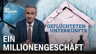 Das Millionengeschäft mit Geflüchtetenunterkünften  ZDF Magazin Royale [upl. by Annaerda320]