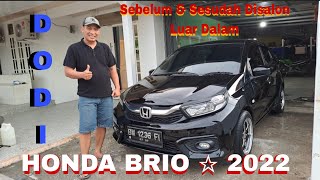 Salon Mobil Honda Brio 2022 Bang Dodi Pekanbaru  Before and After [upl. by Sirovart]