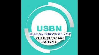 USBN SMP Bahasa Indonesia 2018 1 [upl. by Diogenes298]