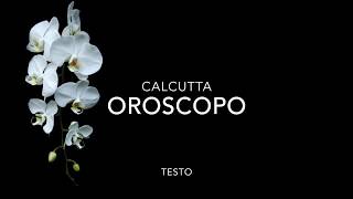 Oroscopo  Calcutta testo [upl. by Harlene]