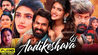 Aadikeshava Full Movie Hindi Dubbed 2023  Panja Vaishnav Tej Sreeleela Joju George Fact amp Review [upl. by Elleynod]