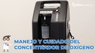 Conoce el uso adecuado del concentrador de oxigeno Inframedica [upl. by Ayerim]