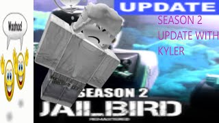 Jailbird Remastered Season 2 Update [upl. by Genet]