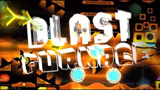 BLAST FURNACE 100 INSANE DEMON [upl. by Nolrah686]