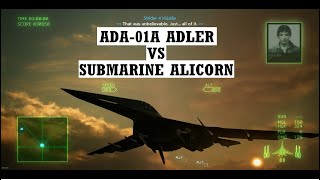 Ace combat 7  ADA01A ADLERs cannons obliterated the Alicorn [upl. by Herc807]