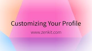 Zenkit Profile Settings [upl. by Irakuy]