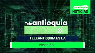 Actualidad política en Teleantioquia Noticias [upl. by Emera]