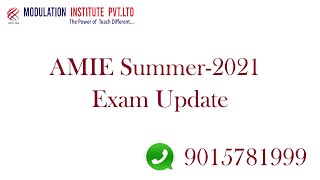 AMIE Summer2021 Exam Update  How to study for summer2021 Exam  Modulation Institute [upl. by Mildrid]