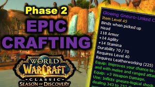 How to get your EPIC CRAFTED ITEMS in Phase 2 Season of Discovery [upl. by Munroe]