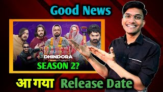 Dhindhora Season 2  Dhindhora Season 2 Release Date  Bb ki Vines  Dhindhora 2 Kab Aayega [upl. by Akinert]