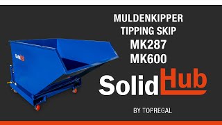 Muldenkipper  Tipping skip  MK600 MK287  SolidHub [upl. by Eresed124]