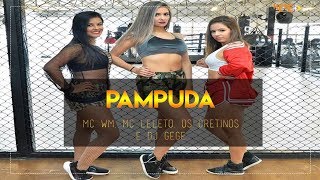 Pampuda  MC WM MC Leléto Os Cretinos e DJ Gege  Coreografia  Mexe  Funk 2018 [upl. by Wooster433]